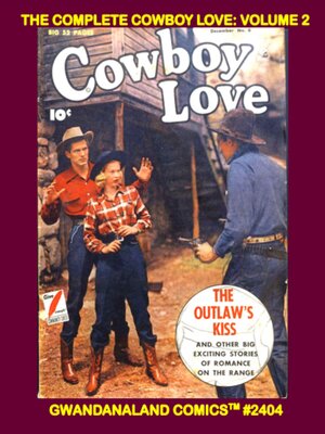 cover image of The Complete Cowboy Love: Volume 2